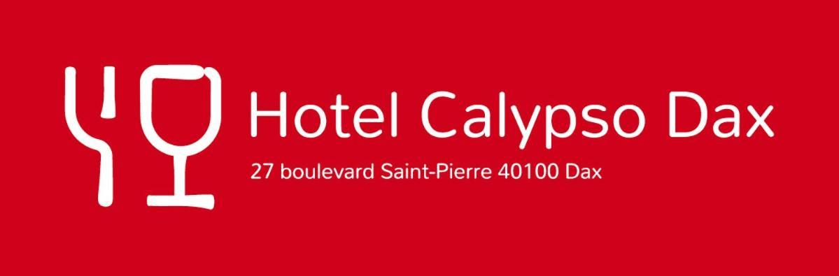 Le Calypso - Reouverture Hotel Dax Luaran gambar